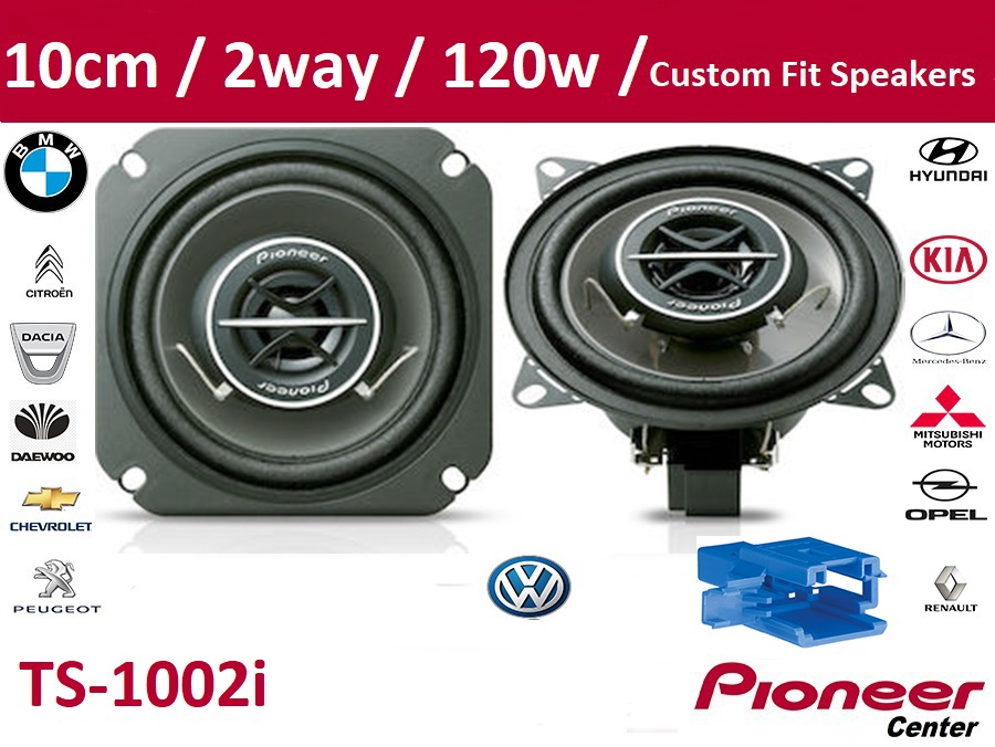 Pioneer TS-1002I Coaxial 2-Way Custom Fit Speakers• Renault • Opel • Volkswagen (120W)